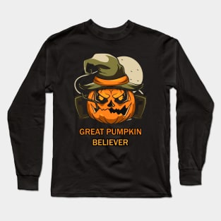 Great Pumpkin Believer Long Sleeve T-Shirt